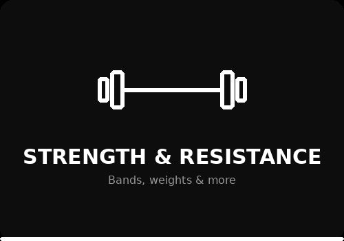 Strength & Resistance Training